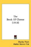 Book of Cheese N/A 9781437266306 Front Cover