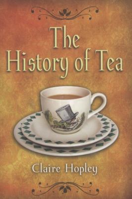 History of Tea and Tea Times As Seen in Books  2008 9781844680306 Front Cover