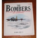 Bombers The Illustrated Story of Offensive Strategy and Tactics in the Twentieth Century  1987 9780025289307 Front Cover
