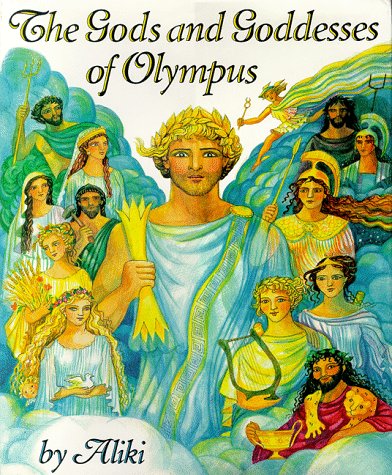Gods and Goddesses of Olympus  N/A 9780060235307 Front Cover
