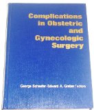Complications in Obstetric and Gynecologic Surgery : Prevention, Diagnosis and Treatment  1981 9780061423307 Front Cover