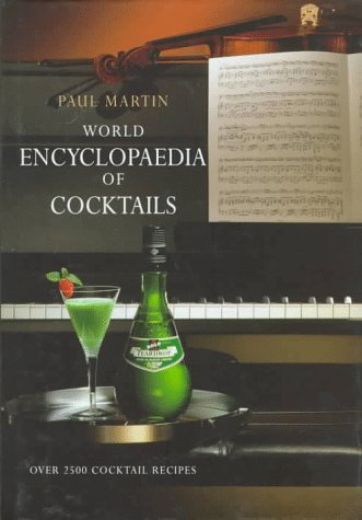 World Encyclopedia of Cocktails   1997 9780094755307 Front Cover