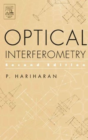 Optical Interferometry, 2e  2nd 2003 9780123116307 Front Cover