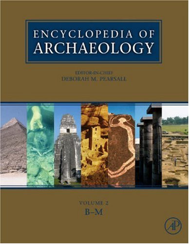 Encyclopedia of Archaeology   2008 9780125480307 Front Cover