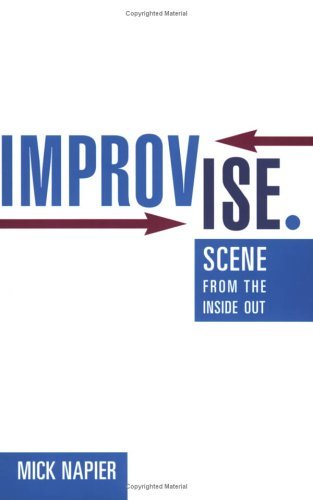 Improvise Scene from the Inside Out  2004 9780325006307 Front Cover