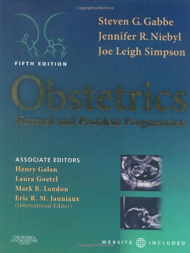 Obstetrics Normal and Problem Pregnancies 5th 2007 (Revised) 9780443069307 Front Cover