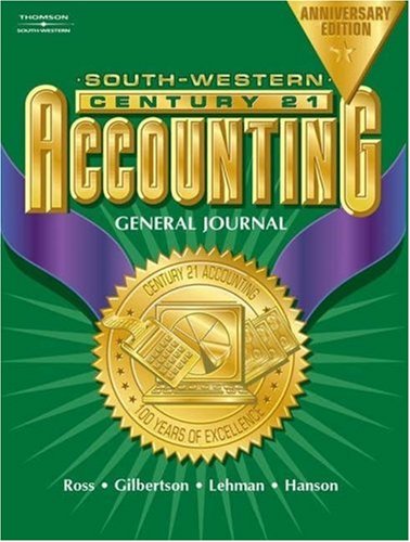 Century 21 General Journal Accounting Introductory Course, Chapters 1-17 7th 2003 (Revised) 9780538435307 Front Cover
