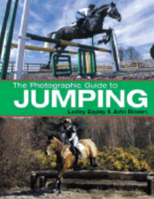 Photographic Guide to Jumping   2005 9780715319307 Front Cover