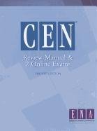 CEN Review Manual and 2 Online Exams  4th (Revised) 9780757564307 Front Cover