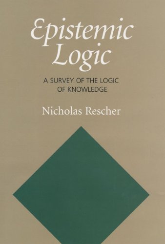 Epistemic Logic A Survey of the Logic of Knowledge N/A 9780822961307 Front Cover