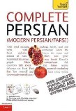 Complete Modern Persian (Farsi) Beginner to Intermediate Course Learn to Read, Write, Speak and Understand a New Language  2010 9781444102307 Front Cover