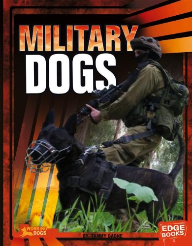 Military Dogs:   2013 9781476501307 Front Cover