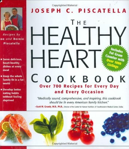 Healthy Heart Cookbook Over 700 Recipes for Every Day and Every Occasion  2003 (Teachers Edition, Instructors Manual, etc.) 9781579123307 Front Cover