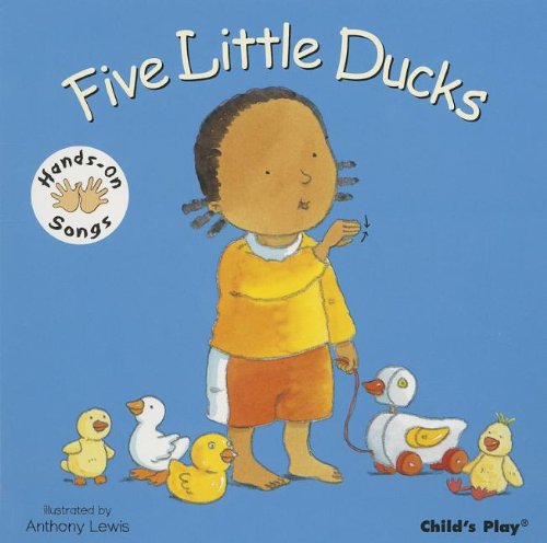 Five Little Ducks:   2013 9781846436307 Front Cover