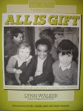 All Is Gift Guidelines for Parish Catechists Working with Children  1987 9780005990308 Front Cover