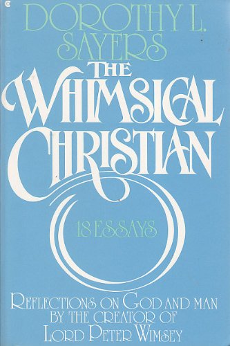 Whimsical Christian : Eighteen Essays N/A 9780020964308 Front Cover