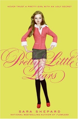 Pretty Little Liars   2006 9780060887308 Front Cover