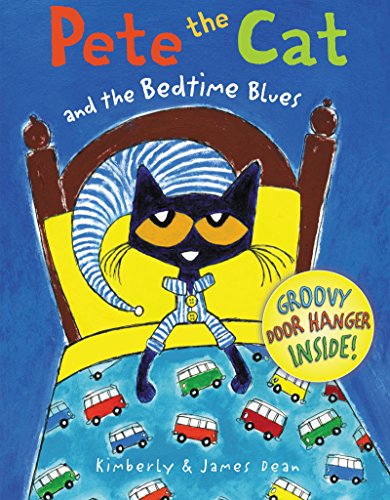 Pete the Cat and the Bedtime Blues   2015 9780062304308 Front Cover
