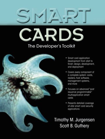 Smart Cards A Developer's Toolkit  2003 9780130937308 Front Cover