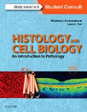 Histology and Cell Biology: an Introduction to Pathology  4th 2015 9780323313308 Front Cover