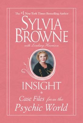 Insight Case Files from the Psychic World N/A 9780451221308 Front Cover