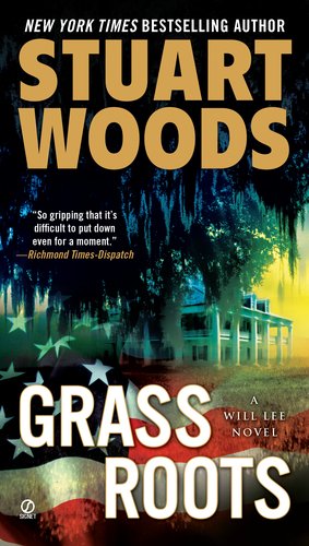 Grass Roots A Will Lee Novel N/A 9780451234308 Front Cover