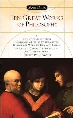 Ten Great Works of Philosophy   2002 9780451528308 Front Cover