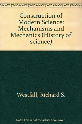 Construction of Modern Science Mechanism   1971 9780471935308 Front Cover