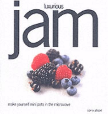 Luxurious Jam   2004 9780572030308 Front Cover