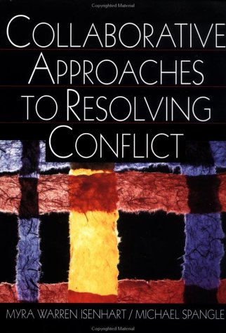 Collaborative Approaches to Resolving Conflict   2000 9780761919308 Front Cover