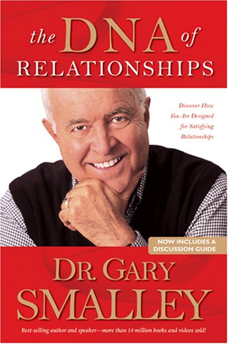 DNA of Relationships   2004 (Unabridged) 9780842355308 Front Cover