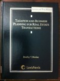 Taxation and Business Planning for Real Estate Transactions   2011 9781422482308 Front Cover