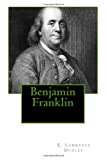 Benjamin Franklin  N/A 9781494449308 Front Cover
