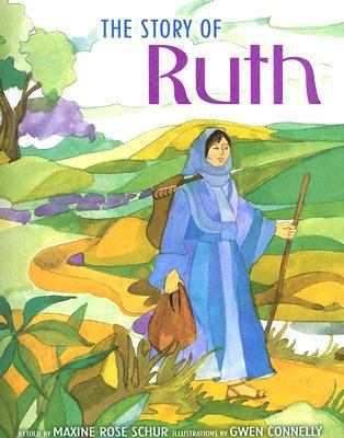 Story of Ruth   2005 9781580131308 Front Cover