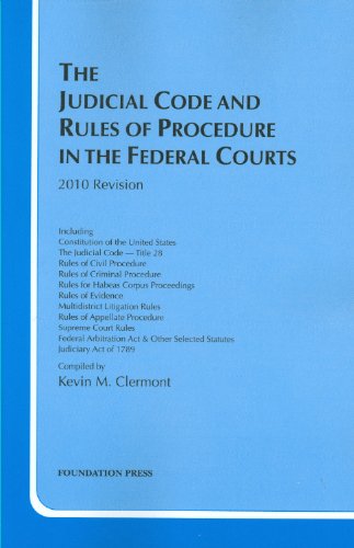 Judicial Code and Rules of Procedure in the Federal Courts 2010  2010th 2010 (Revised) 9781599418308 Front Cover