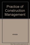 Practice of Construction Management   1985 9780003830309 Front Cover
