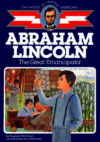 Abraham Lincoln The Great Emancipator  1986 (Reprint) 9780020420309 Front Cover