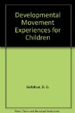 Developmental Movement Exercises for Children N/A 9780023403309 Front Cover