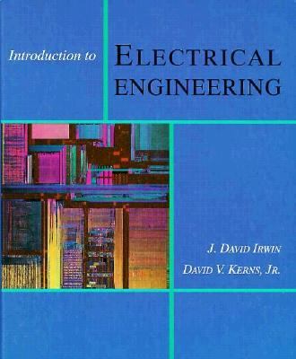 Introduction to Electrical Engineering   1995 9780023599309 Front Cover