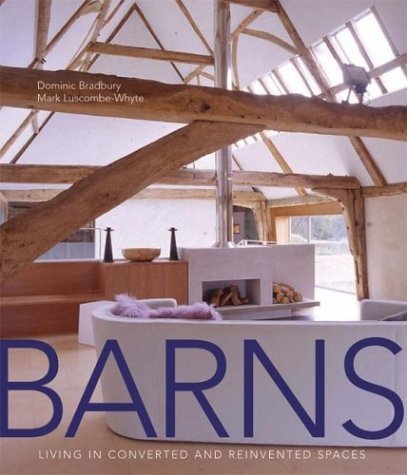 Barns Living in Converted and Reinvented Spaces  2004 9780060596309 Front Cover