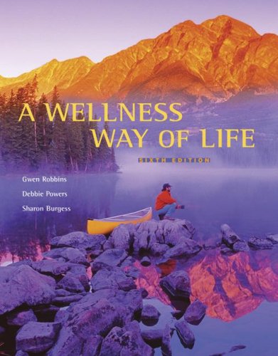 Wellness Way of Life with HealthQuest 4. 2 CD-ROM and Exercise Band 6th 2005 9780073325309 Front Cover