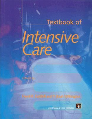 Textbook of Intensive Care   1998 9780412601309 Front Cover