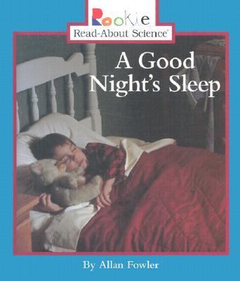 Good Night's Sleep  N/A 9780516200309 Front Cover