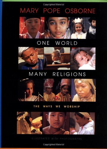 One World, Many Religions The Ways We Worship Revised  9780679839309 Front Cover