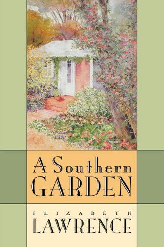 Southern Garden   2001 9780807849309 Front Cover