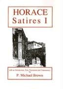 Horace: Satires Book I  1993 9780856685309 Front Cover