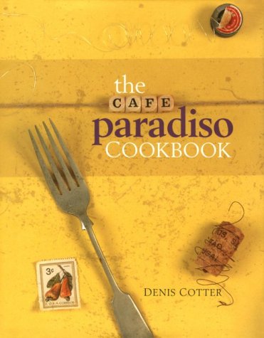 Cafe Paradiso Cookbook   1999 9780953535309 Front Cover