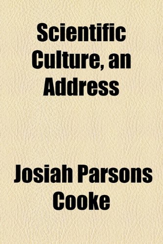 Scientific Culture, an Address  2010 9781154447309 Front Cover