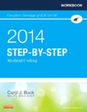 Workbook for Step-By-Step Medical Coding, 2014 Edition   2014 9781455746309 Front Cover