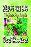Kibbles and Bits Excerpts from the Fairies Saga N/A 9781492321309 Front Cover
